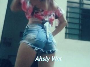 Ahsly_Wet