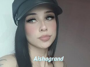 Aishagrand