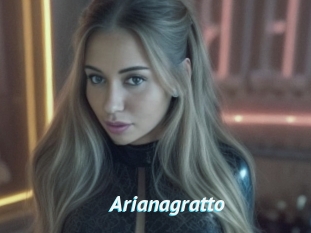 Arianagratto