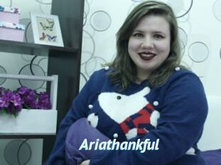 Ariathankful
