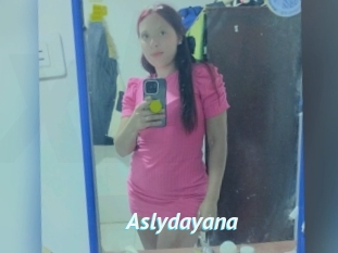 Aslydayana