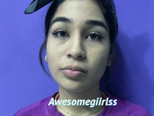 Awesomegiirlss