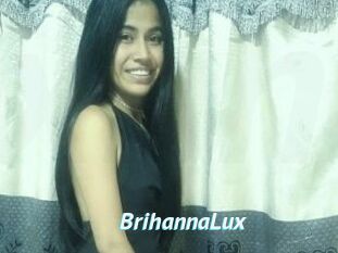 BrihannaLux