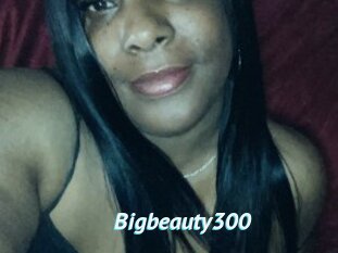 Bigbeauty300