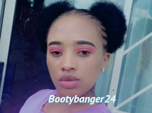 Bootybanger24
