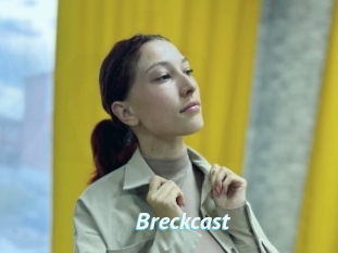 Breckcast