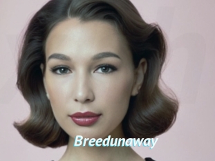 Breedunaway