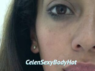 CelenSexyBodyHot
