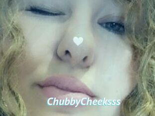 ChubbyCheeksss