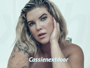 Cassienextdoor