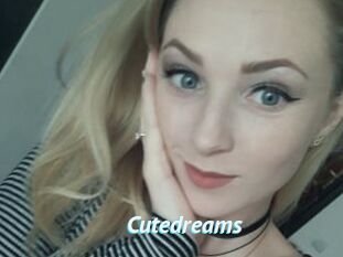 Cutedreams