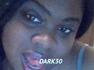 DARK30