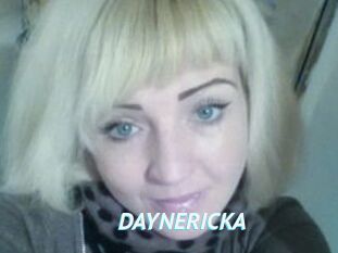 DAYNERICKA