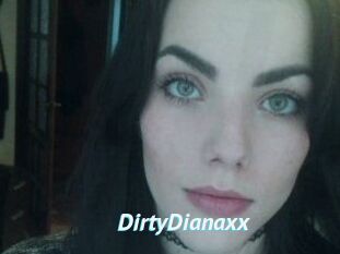 DirtyDianaxx
