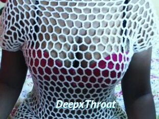 DeepxThroat