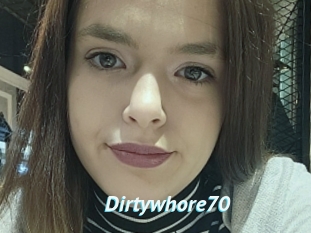 Dirtywhore70