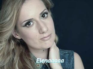 Elenaaaaa