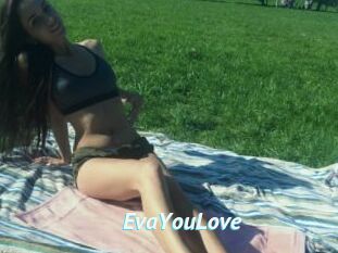 EvaYouLove