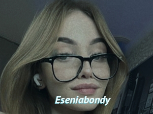 Eseniabondy