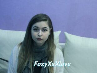 FoxyXxXlove