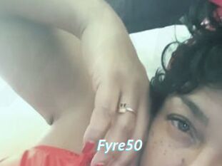 Fyre50