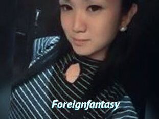Foreignfantasy