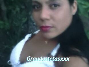 Grandestetasxxx