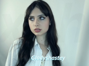 Gladyshastey