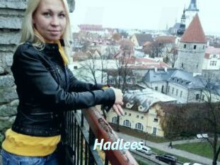 Hadlees