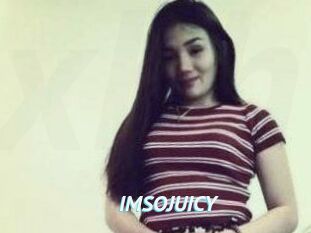 IMSOJUICY