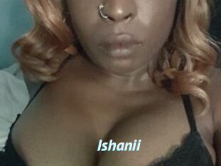 Ishanii