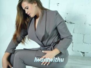 Iwantwithu