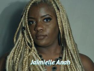 Jaimielle_Anah