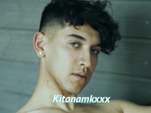 Kitanamkxxx