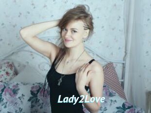 Lady2Love