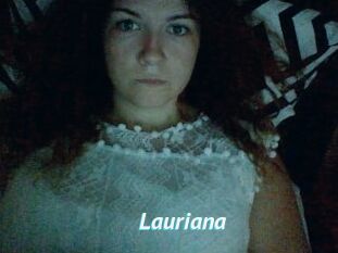 Lauriana