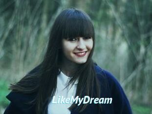 LikeMyDream