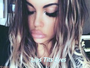 Lips_Tits_Eyes