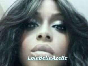 LolaBellaAzelle