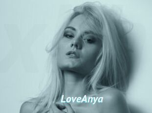LoveAnya