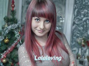 Lalaloving