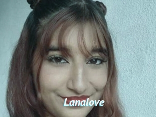 Lanalove
