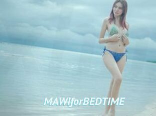 MAWIforBEDTIME