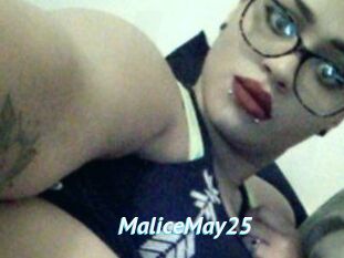 MaliceMay25