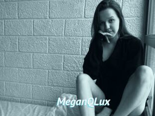 MeganQLux