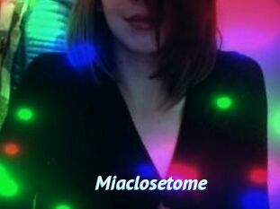 Miaclosetome