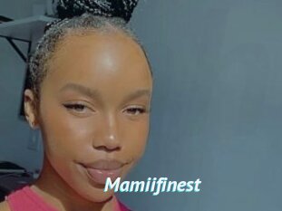 Mamiifinest