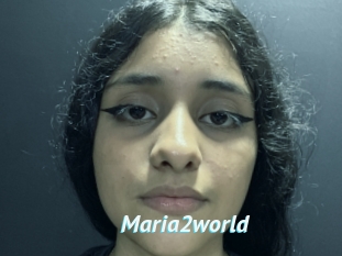 Maria2world
