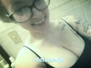 Maskedwife