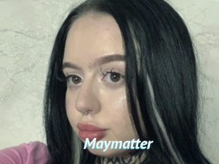 Maymatter